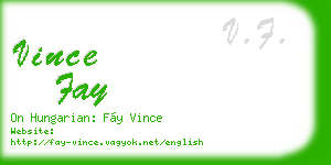 vince fay business card