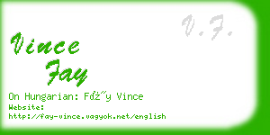 vince fay business card